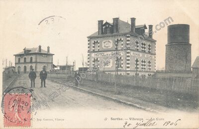 Carte postale ancienne Hôtel de la Gare, Remise, Écuric, Banet — Vibraye (Sarthe)