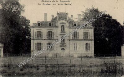 Carte postale ancienne Chateau de la Gagnerie — La Bruère-sur-Loir (Sarthe)