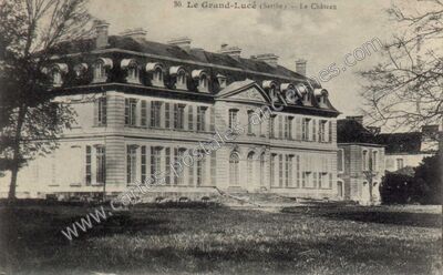 Carte postale ancienne Le Château — Le Grand-Lucé (Sarthe)