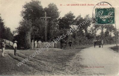 Carte postale ancienne Le Calvaire — Le Grand-Lucé (Sarthe)