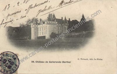 Carte postale ancienne Chateau de Gallerande — Luché-Pringé (Sarthe)