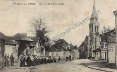 Carte postale ancienne Église et Pensionnat — Yvré-l'Évêque (Sarthe)