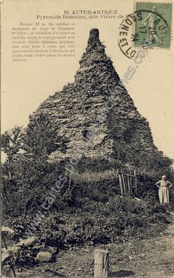 Carte postale ancienne Pyramide Romaine, dite Pierre de — Autun (Saône-et-Loire)