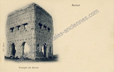 Carte postale ancienne Temple de Janus — Autun (Saône-et-Loire)