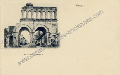 Carte postale ancienne Porte d'Arroux — Autun (Saône-et-Loire)