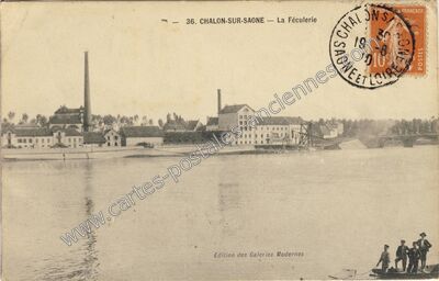 Carte postale ancienne La Féculerie — Chalon-sur-Saône (Saône-et-Loire)