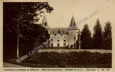 Carte postale ancienne Chateau de Bellecroix — Chagny (Saône-et-Loire)
