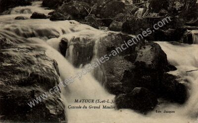 Carte postale ancienne Cascade du Grand Moulin — Matour (Saône-et-Loire)