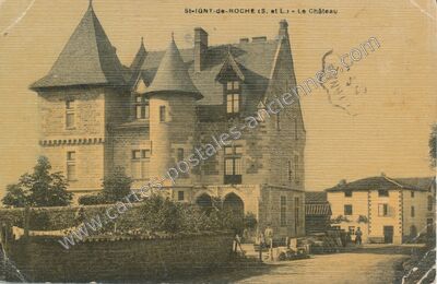 Carte postale ancienne Chateau de St Igny de Roche — Saint-Igny-de-Roche (Saône-et-Loire)