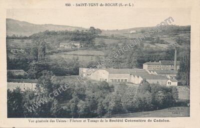 Carte postale ancienne Vue générale des Usines : Filature et Tissage de la Société Cotonnière de Cadolon — Saint-Igny-de-Roche (Saône-et-Loire)