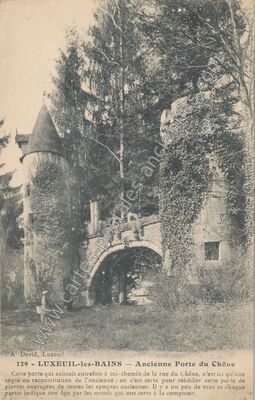 Carte postale ancienne Ancienne Porte du Chêne — Luxeuil-les-Bains (Haute-Saône)