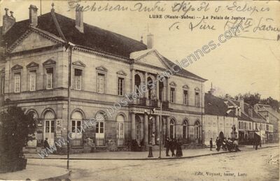 Carte postale ancienne Le Palais de Justice — Lure (Haute-Saône)