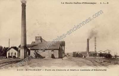 Carte postale ancienne Puits du Chânois et Station Centrale d'Electricité — Ronchamp (Haute-Saône)