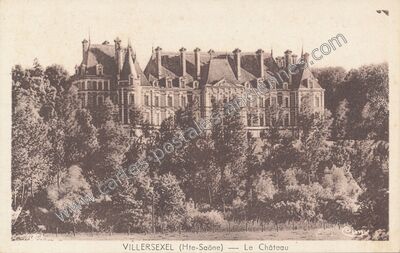Carte postale ancienne Le Château — Villersexel (Haute-Saône)