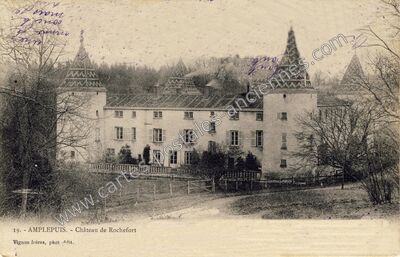Carte postale ancienne Château de Rochefort — Amplepuis (Rhône)