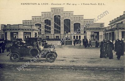 Carte postale ancienne EXPOSITION - Ouverture 1er Mai 1914 - L'Entrée Nord — Lyon (Rhône)