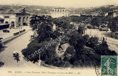 Carte postale ancienne Gare Perrache, Hôtel Terminus et Cours du Midi — Lyon (Rhône)