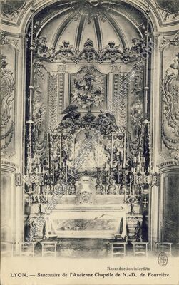 Carte postale ancienne Sanctuaire de l'Ancienne Chapelle de N.-D. de Fourvière — Lyon (Rhône)