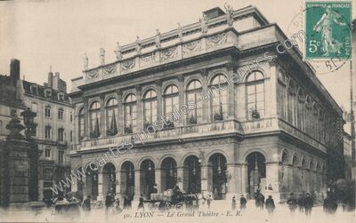 Carte postale ancienne Le Grand Théâtre — Lyon (Rhône)