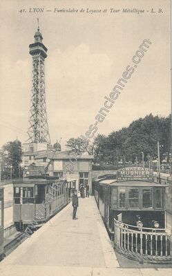 Carte postale ancienne Funiculaire de Loyasse et Tour Métallique — Lyon (Rhône)