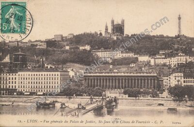 Carte postale ancienne Vue générale du Palais de Justice, St-Jean et le Côteau de Fourvière — Lyon (Rhône)
