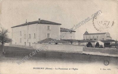 Carte postale ancienne Le Pensionnat et l'Eglise — Messimy (Rhône)