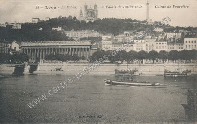Carte postale ancienne La Saône, le Palais de Justice et le Coteau de Fourvière — Lyon (Rhône)