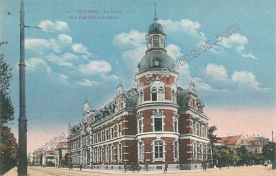 Carte postale ancienne La Poste — Colmar (Haut-Rhin)