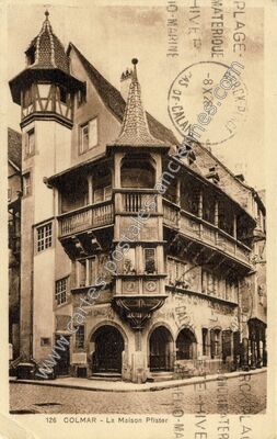 Carte postale ancienne La Maison Pfister — Colmar (Haut-Rhin)