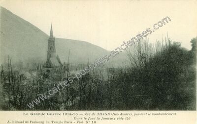 Carte postale ancienne La Grande Guerre 1914-15 — Vue de THANN (Hte-Alsace), pendant le bombardement — Thann (Haut-Rhin)