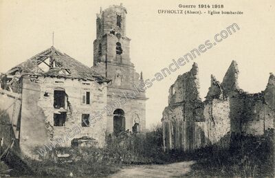Carte postale ancienne Église bombardée — Uffholtz (Haut-Rhin)