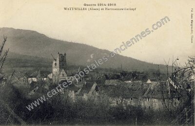 Carte postale ancienne Guerre 1914-1918 et Hartmannswilierkopf — Wattwiller (Haut-Rhin)