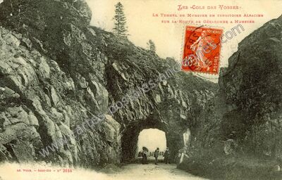 Carte postale ancienne Le Tunnel de Munster en territoire alsacien sur la route de Gérardmer à Munster — Munster (Haut-Rhin)