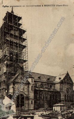 Carte postale ancienne Eglise protestante en reconstruction — Munster (Haut-Rhin)