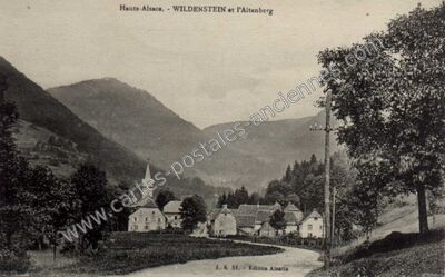 Carte postale ancienne Haute-Alsace. - WILDENSTEIN et l'Altenberg — Wildenstein (Haut-Rhin)