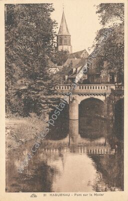 Carte postale ancienne Pont sur la Moder — Haguenau (Bas-Rhin)