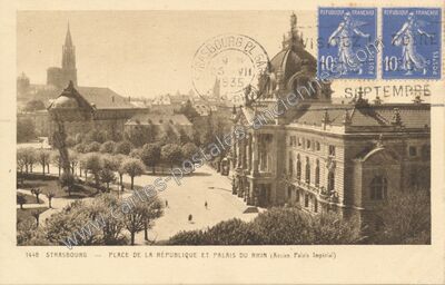 Carte postale ancienne Place de la République et Palais du Rhin (Ancien Palais Impérial) — Strasbourg (Bas-Rhin)