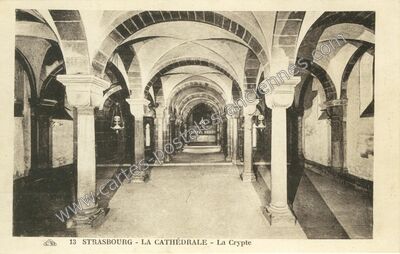 Carte postale ancienne La Cathédrale - La Crypte — Strasbourg (Bas-Rhin)