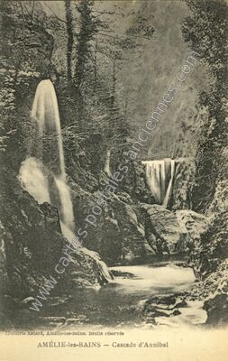 Carte postale ancienne Cascade d'Annibal — Amélie-les-Bains-Palalda (Pyrénées-Orientales)