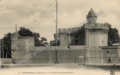 Carte postale ancienne Le Castillet vu du Faubourg Notre-Dame — Perpignan (Pyrénées-Orientales)