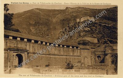 Carte postale ancienne Fort de Villefranche du Conflent - Porte d'Entrée de la Ville et de la Route de Cerdagne — Vernet-les-Bains (Pyrénées-Orientales)