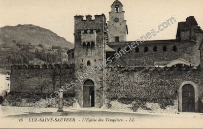 Carte postale ancienne L'Eglise des Templiers — Luz-Saint-Sauveur (Hautes-Pyrénées)