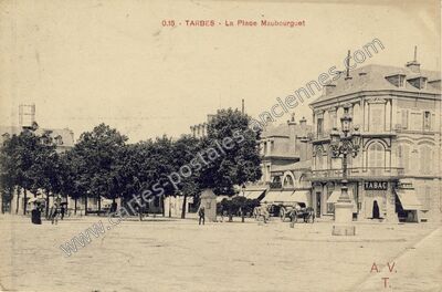 Carte postale ancienne La Place Maubourguet — Tarbes (Hautes-Pyrénées)