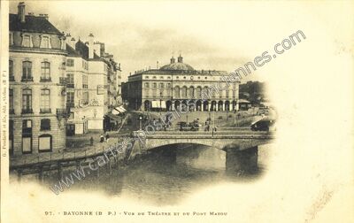 Carte postale ancienne Vue du Théâtre et du Pont Mayou — Bayonne (Pyrénées-Atlantiques)