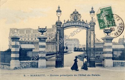 Carte postale ancienne Entrée principale de l'Hôtel du Palais — Biarritz (Pyrénées-Atlantiques)