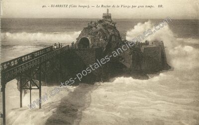 Carte postale ancienne Le Rocher de la Vierge par gros temps — Biarritz (Pyrénées-Atlantiques)