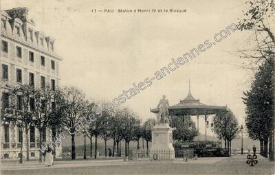 Carte postale ancienne Statue d'Henri IV et le Kiosque — Pau (Pyrénées-Atlantiques)