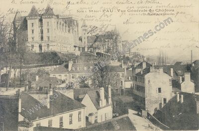 Carte postale ancienne Vue Générale du Château — Pau (Pyrénées-Atlantiques)