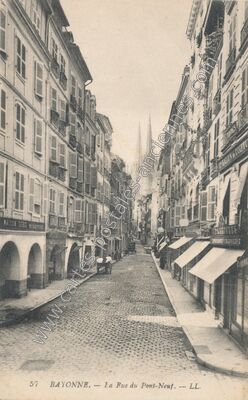 Carte postale ancienne La Rue du Pont-Neuf — Bayonne (Pyrénées-Atlantiques)