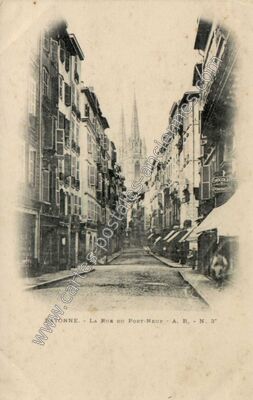 Carte postale ancienne La Rue du Port-Neuf — Bayonne (Pyrénées-Atlantiques)